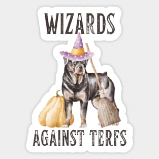 Wizards Against TERFs Rottweiler Dog Sticker